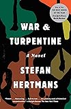 War and Turpentine: A Novel