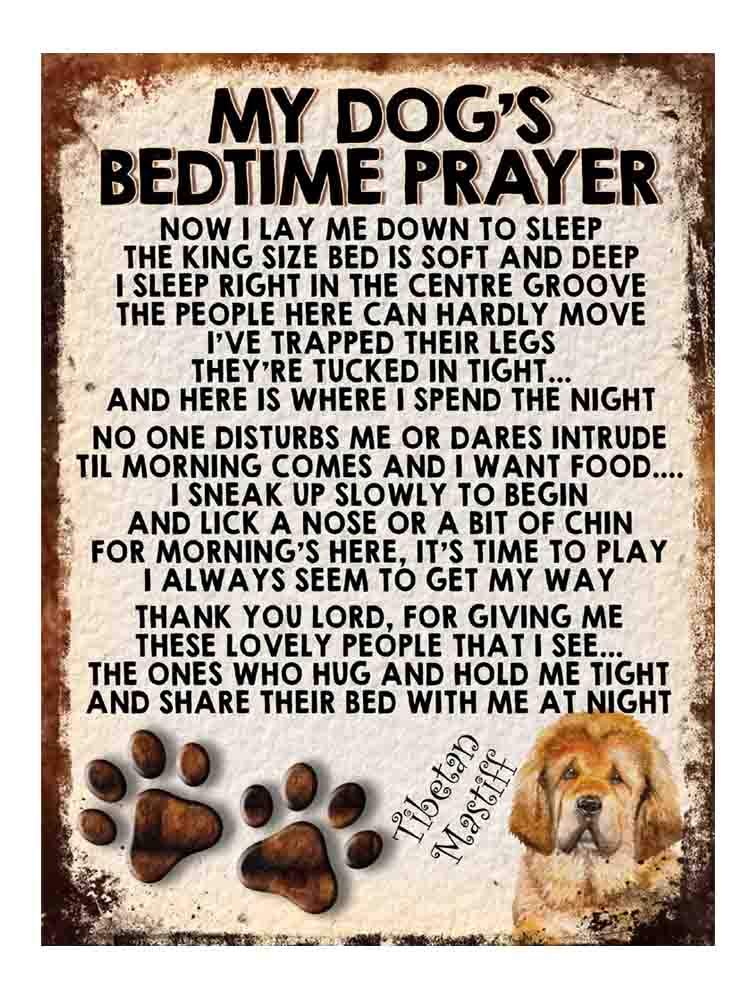 MY DOG'S BEDTIME PRAYER RETRO STYLE METAL TIN SIGN/PLAQUE DOG BREEDS (Tibetan Mastiff)