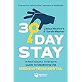 30-Day Stay: A Real Estate Investor’s Guide to Mastering the Medium-Term Rental