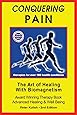 Conquering Pain: The Art of Healing with BioMagnetism