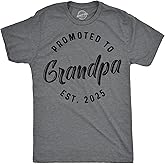 Crazy Dog Mens Shirts Promoted to Papa Grandpa or Uncle 2025 Funny Fathers Day Tees