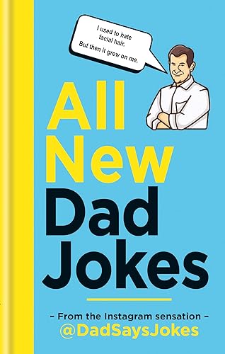 Download All New Dad Jokes: The perfect gift from the Instagram sensation @DadSaysJokes – The perfect Secret Santa present PDF