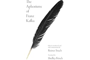 The Aphorisms of Franz Kafka