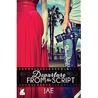 Departure from the Script (The Hollywood Series)