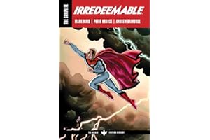 The Complete Irredeemable by Mark Waid
