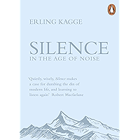 Silence: In the Age of Noise book cover Silence: In the Age of Noise book cover