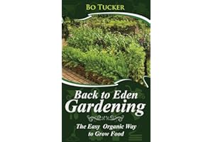 Back to Eden Gardening: The Easy Organic Way to Grow Food