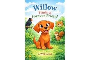 Willow Finds a Forever Friend