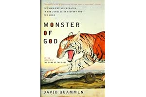 Monster of God: The Man-Eating Predator in the Jungles of History and the Mind
