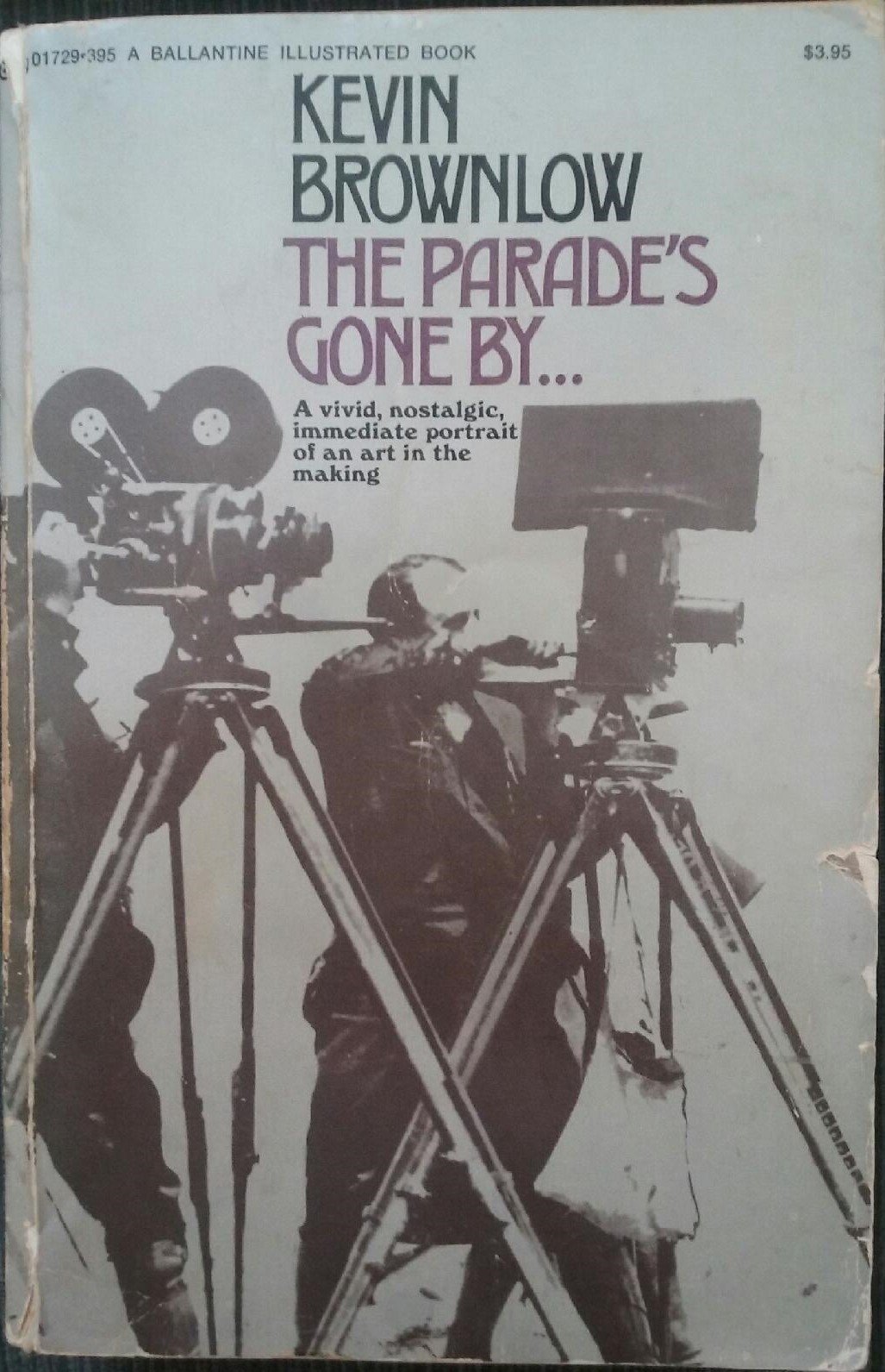 The Parade S Gone By Kevin Brownlow Amazon Com Books