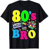 This is My 80s Bro T-Shirt 80's 90's Party Tee T-Shirt