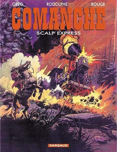 Download Comanche, tome 15 : Red Dust Express PDF