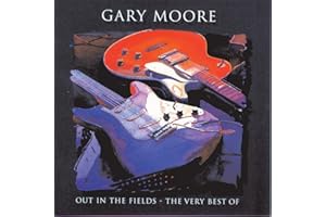 Out In The Fields: The Very Best of Gary Moore