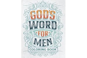 God's Word For Men Coloring Book: Christian Religious Adult Coloring Book for Men and Boys with Inspirational Bible Verse, Scriptures and Quotes