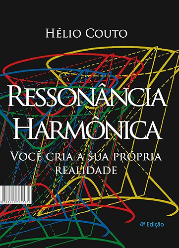 Download Ressonância Harmônica: Você cria a sua própria realidade (Portuguese Edition) PDF