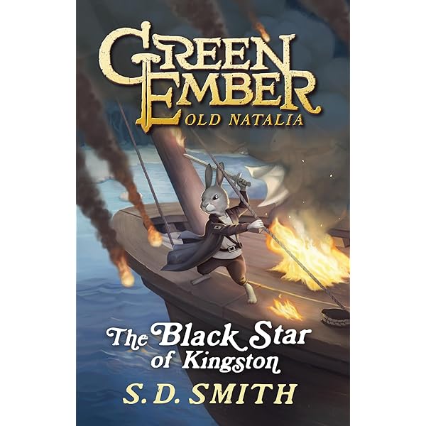 The Black Star of Kingston (Tales of Old Natalia: Book 1): S. D.