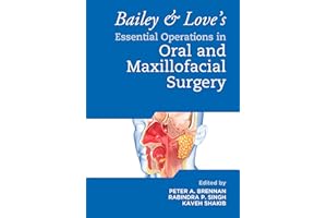 Bailey & Love's Essential Operations in Oral & Maxillofacial Surgery