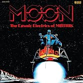 Moon: The Cosmic Electrics Of Motrik