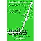 Spike: The Virus vs. The People - the Inside Story