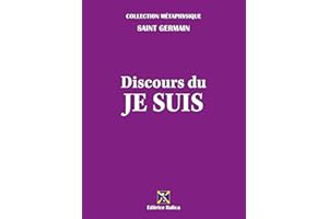 Discours du Je Suis (Collection Métaphysique) (French Edition)