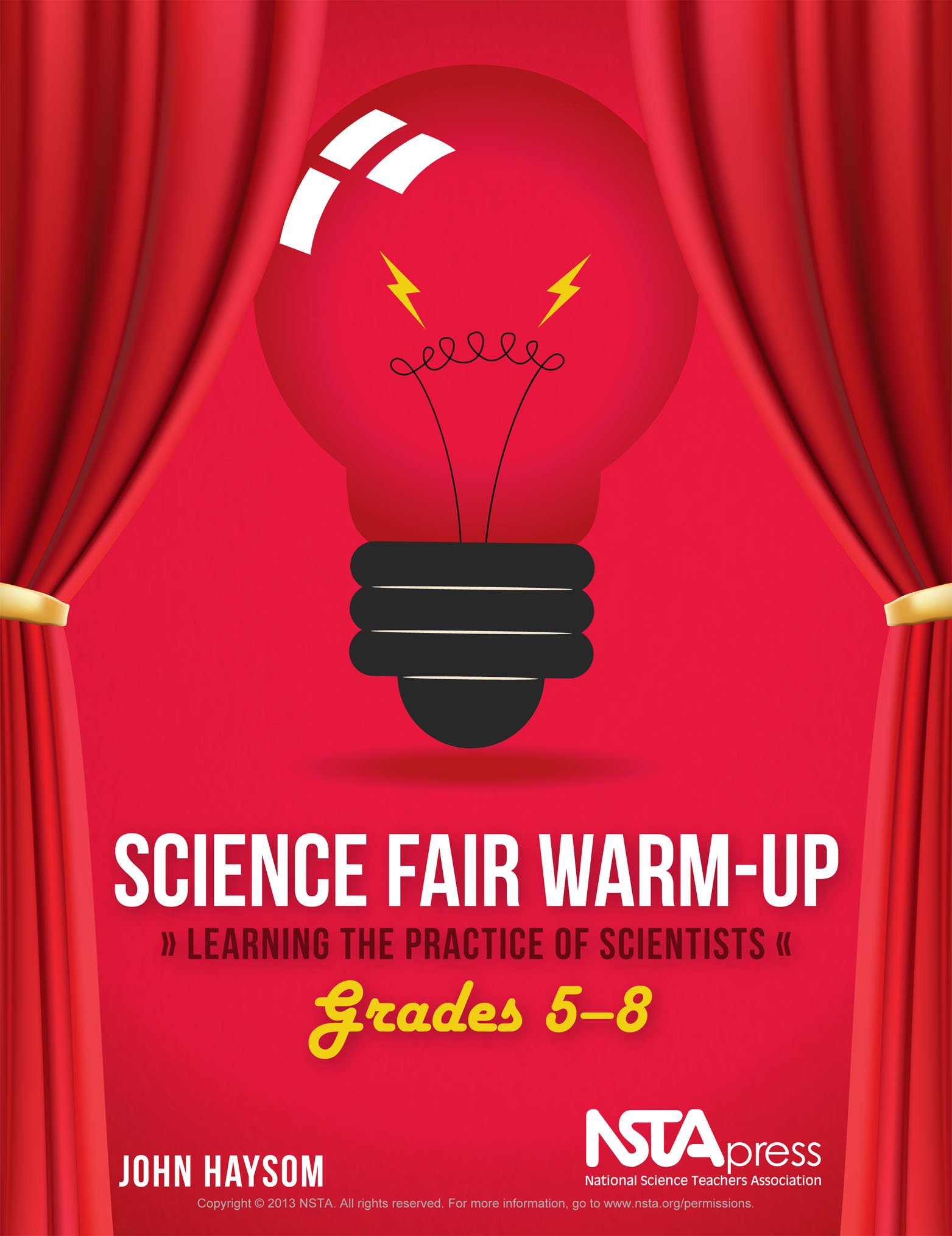 Amazon Com Science Fair Warm Up Grades 5 8 Learning The Practice Of Scientists Ebook Haysom John Books