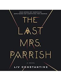 The Last Mrs. Parrish: A Novel