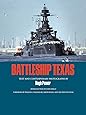 Battleship Texas (Centennial Series of the Association of Former Students, Texas A&M University)