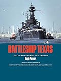 Battleship Texas (Centennial Series of the Association of Former Students, Texas A&M University)