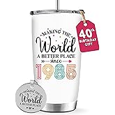 40th Birthday Gifts For Women, 1985 and Fabulous Gift For Her, Funny Present For 40 Year Old Lady, Turning 40 Forty Idea Gift For Mom, Wife, Aunt, Sister - Better World Tumbler Cup 20oz with Keychain