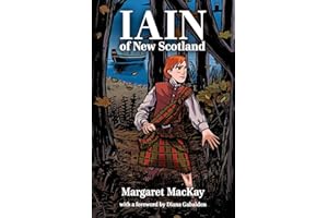 Iain of New Scotland: with a foreword by Diana Gabaldon