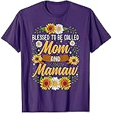 Blessed To Be Called Mom And Mamaw Shirt Cute Sunflower T-Shirt