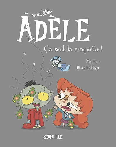 Download Mortelle Adèle, Tome 11 : Ça sent la croquette ! PDF