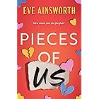 Pieces of Us: A compelling and heart-wrenching novel of romance, friendship drama and family