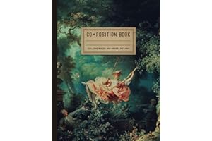 Jean-Honoré Fragonard College Ruled Composition Notebook The Swing: Lined Notebook for school, work or journaling | Gift for 