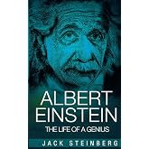 Albert Einstein: The Life of a Genius