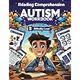 Reading Comprehension for Autism Workbook: Activity Book with Closed ...