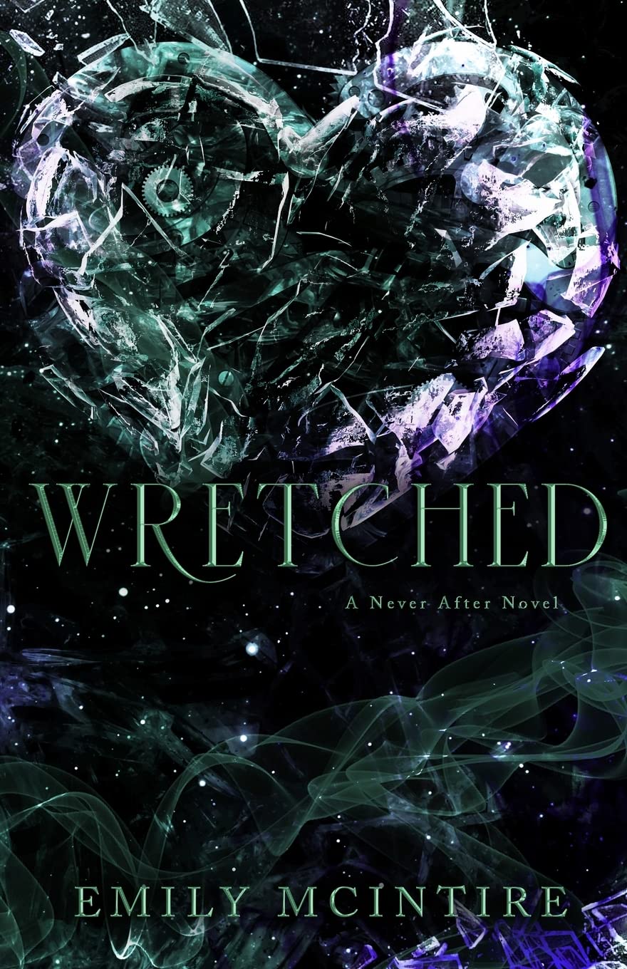 Wretched (Never After Series) Paperback – April 16, 2022