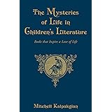 Mysteries of Life in Children's Literature