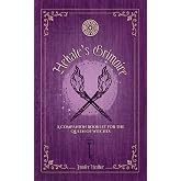 Hekate's Grimoire: A Companion Booklet for the Queen of Witches