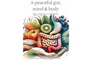 A peaceful gut, mind and body: Finding a new you through your gut