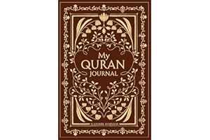 My Quran Journal: A Daily Companion for Reflecting on the Words of Allah (Dear Muslimah)