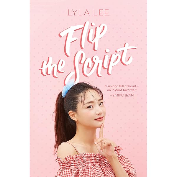 Amazon.com: Flip the Script: A Heartfelt Young Adult Romance of K