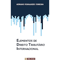 Elementos de Direito Tributário Internacional (Portuguese Edition) book cover