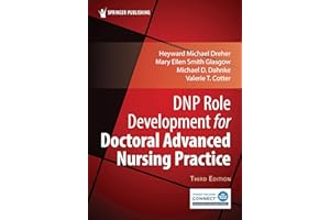 DNP Role Development for Doctoral Advanced Nursing Practice
