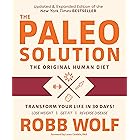 Paleo Solution, 2nd Edition: The Original Human Diet