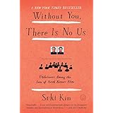 Without You, There Is No Us: Undercover Among the Sons of North Korea's Elite