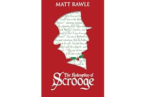 The Redemption of Scrooge: Connecting Christ and Culture