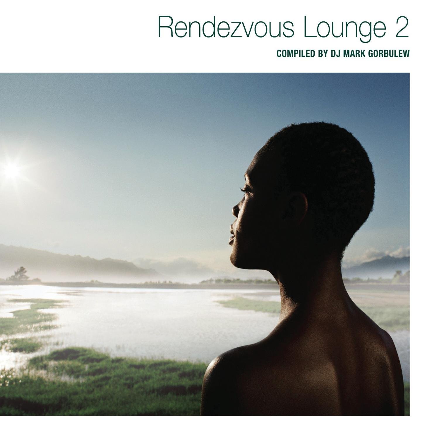 Rendezvous Lounge Vol. 2