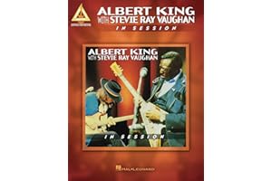 Albert King with Stevie Ray Vaughan - In Session | Guitar Recorded Versions Songbook | 7 Blues Tracks with Guitar Tablature and Notes | Featuring Iconic Guitar Collaborations
