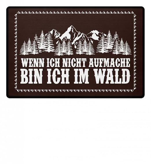 shirt-o-magic Forstwirt: .bin ich im Wald - Fußmatte